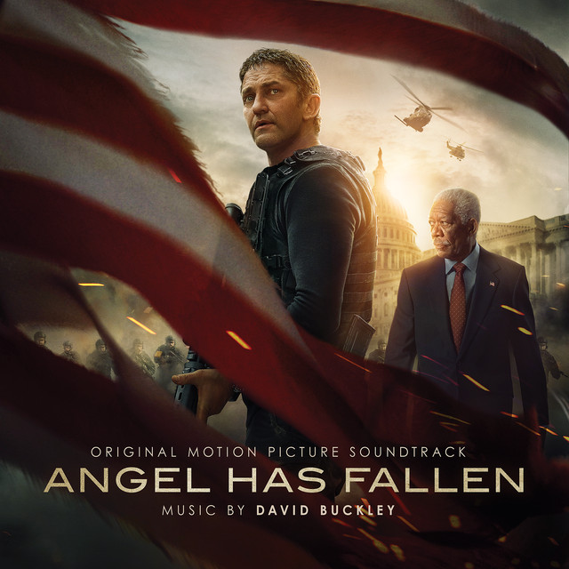 Angel Has Fallen (Original Motion Picture Soundtrack) album cover