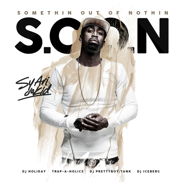 S.O.O.N. (Somethin Out Of Nothin) album cover