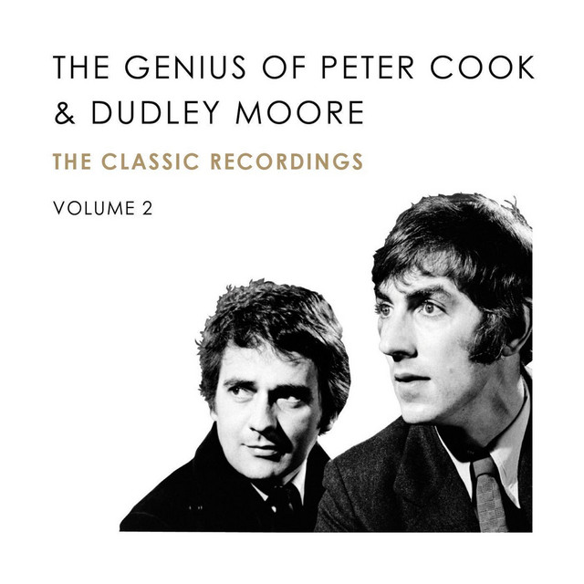 The Genius Of Peter Cook and Dudley Moore (Volume 2) album cover
