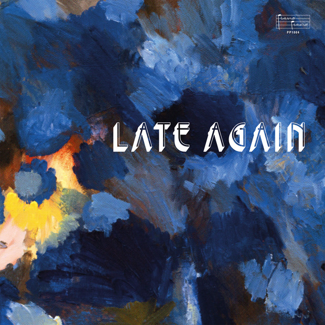 Late Again album cover