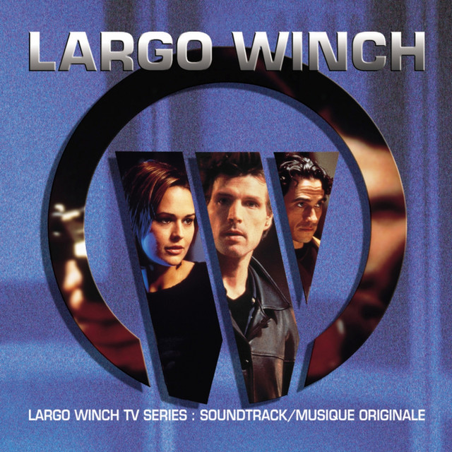 Largo Winch (Music from the Original TV Series) album cover