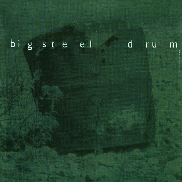 Big Steel Drum album cover