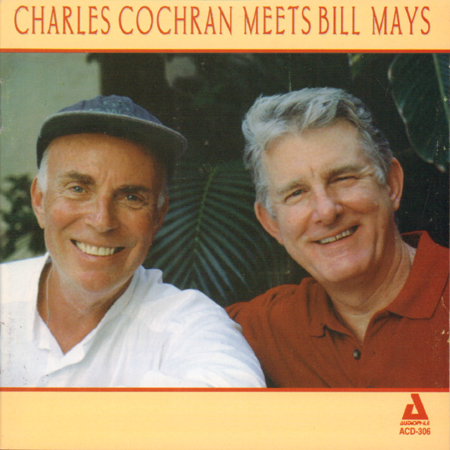 Charles Cochran Meets Bill Mays album cover