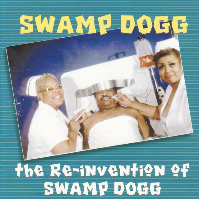 The Re-Invention of Swamp Dogg album cover