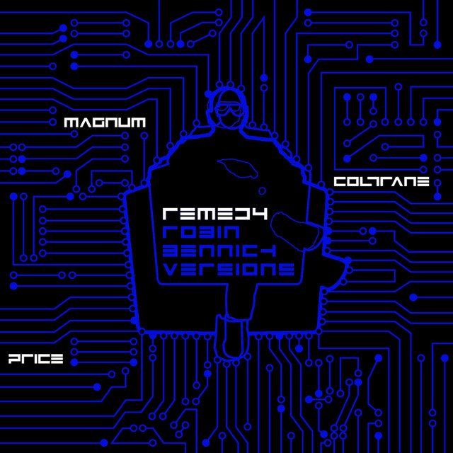 Remedy (Versions by Robin Bennich) album cover