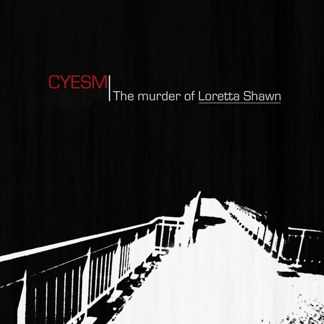 The murder of Loretta Shawn album cover