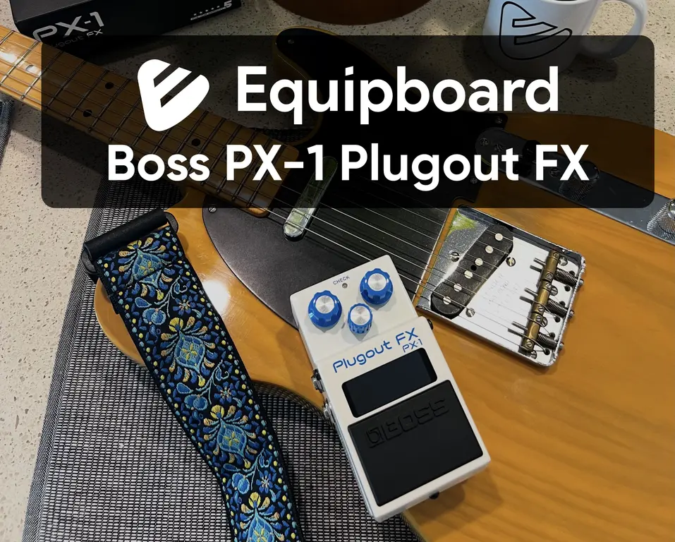 The Boss PX-1: A Deep Dive into the Plugout FX