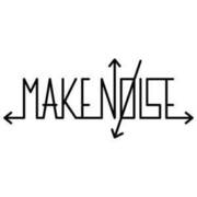 Make Noise