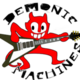 Demonic Machines