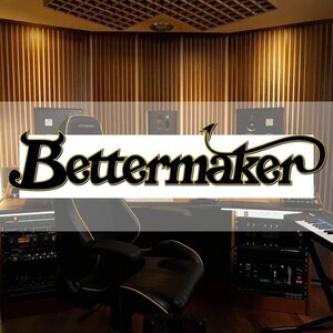Bettermaker