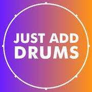 Just Add Drums