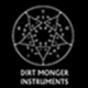 Dirt Monger Instruments