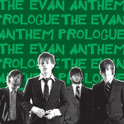 The Evan Anthem