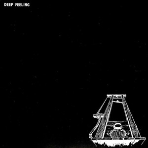 Deep Feeling