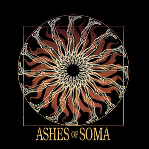 Ashes of Soma