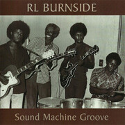 R.L. Burnside & The Sound Machine
