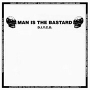 Man Is the Bastard