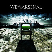 We Are the Arsenal
