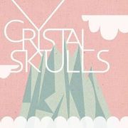 Crystal Skulls