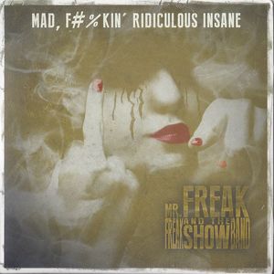 Mr. Freak and the Freak Show Band