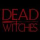 Dead Witches