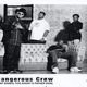 The Dangerous Crew