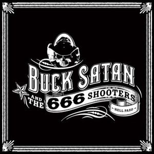 Buck Satan and The 666 Shooters