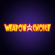 Weapon of Choice