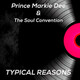 Prince Markie Dee and the Soul Convention