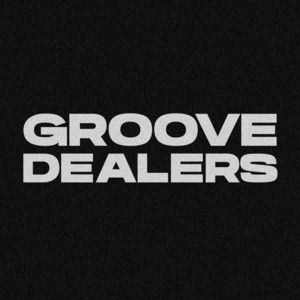 Groove Dealers