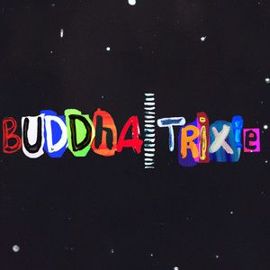 Buddha Trixie