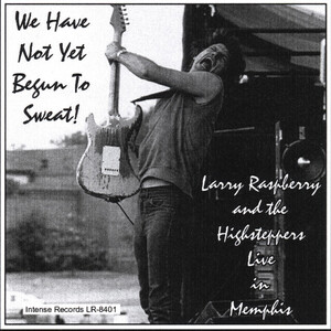 Larry Raspberry and the Highsteppers