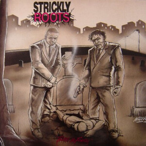 Strickly Roots