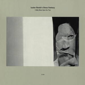 Lester Bowie’s Brass Fantasy
