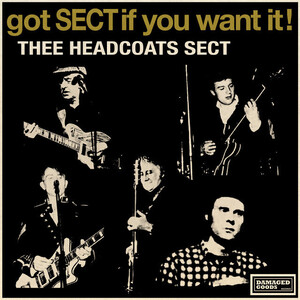 Thee Headcoats Sect