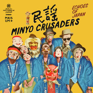 Minyo Crusaders