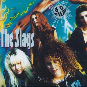 The Slags