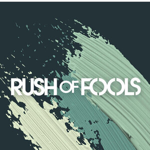 Rush of Fools