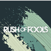 Rush of Fools
