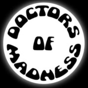 Doctors of Madness