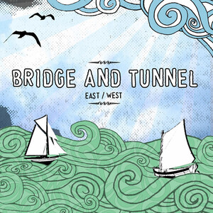 Bridge And Tunnel