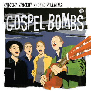 Vincent Vincent and the Villains