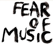 Fear Of Music