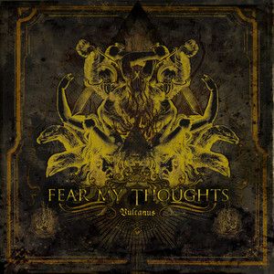 Fear My Thoughts