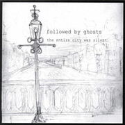 Followed by Ghosts