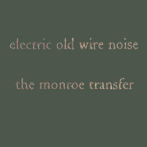 The Monroe Transfer