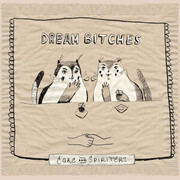 Dream Bitches