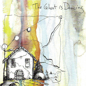 The Ghost is Dancing