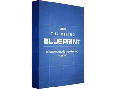 Cymatics The Mixing Blueprint