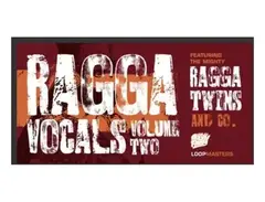 Loopmasters Ragga Vocals Vol. 2